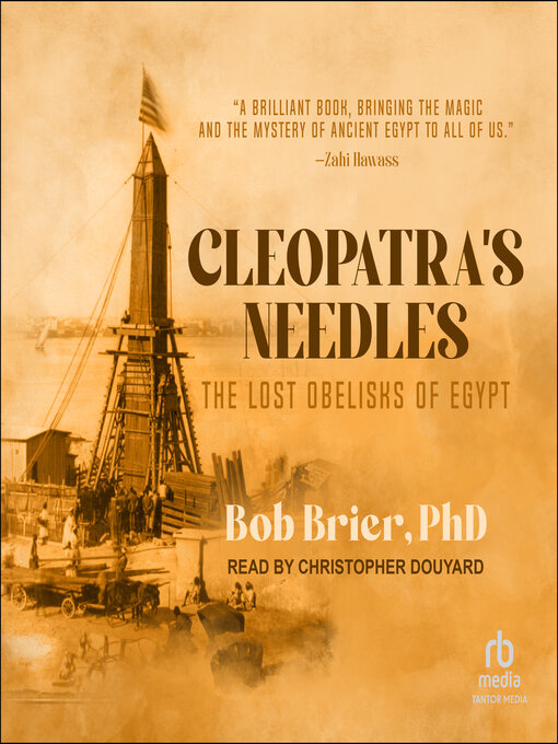 Title details for Cleopatra's Needles by Bob Brier, PhD - Wait list